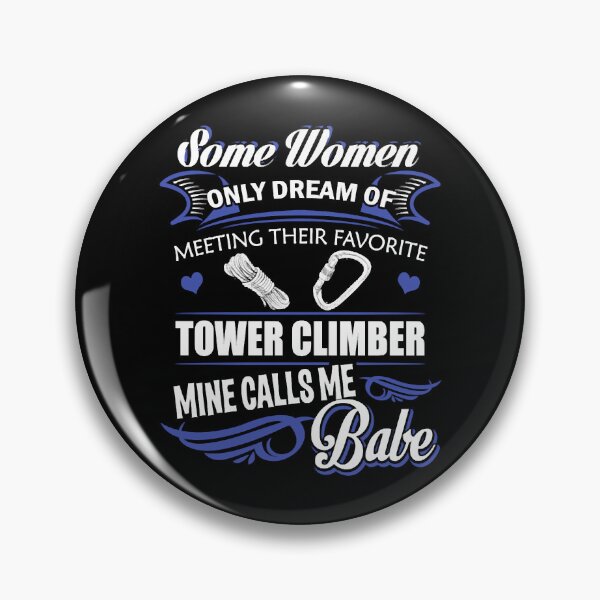 Item preview, Tower climber - Some dream of meeting a Climbing designed and sold by NicoleXanto.