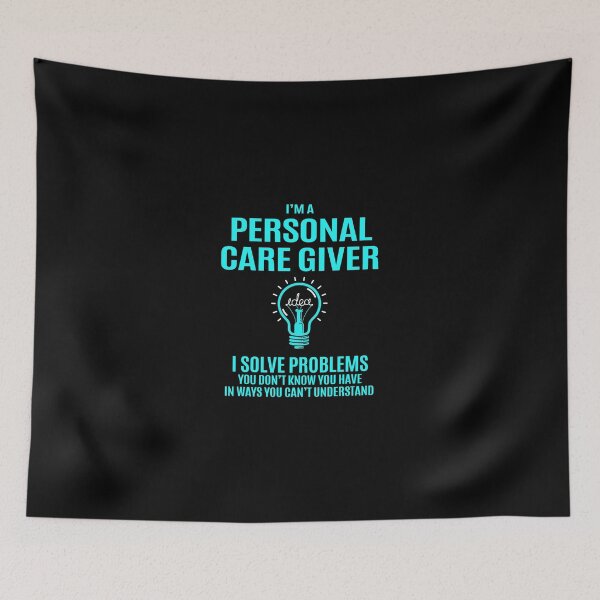 Item preview, Personal Care Giver - I Solve Problems Job Gift designed and sold by melissaval2.