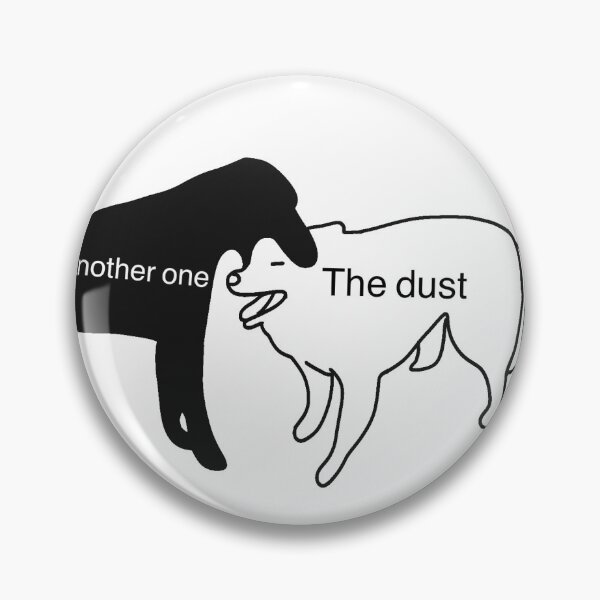 Item preview, Another one bites the dust designed and sold by Stickkersbys.
