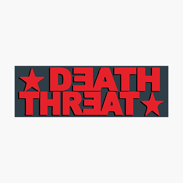 "Death Threat Logo" Photographic Print for Sale by Kulumc Redbubble