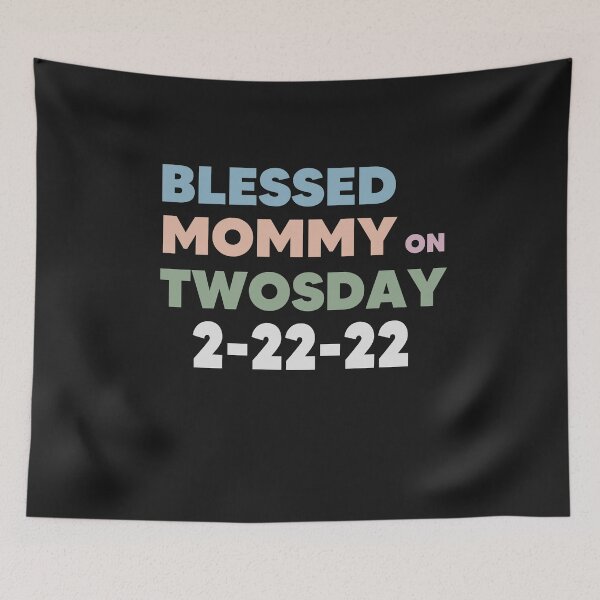 Item preview,  Blessed Mommy on Twosday designed and sold by Pop-clothes.