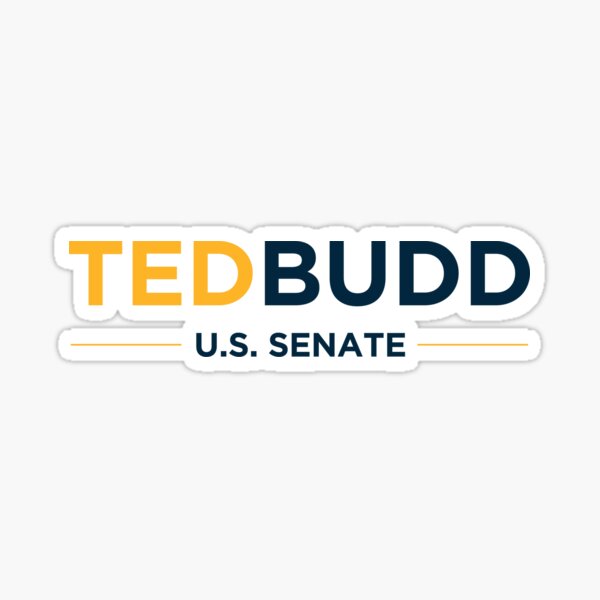 Ted Budd For U S Senate Sticker For Sale By Mjdgop97 Redbubble