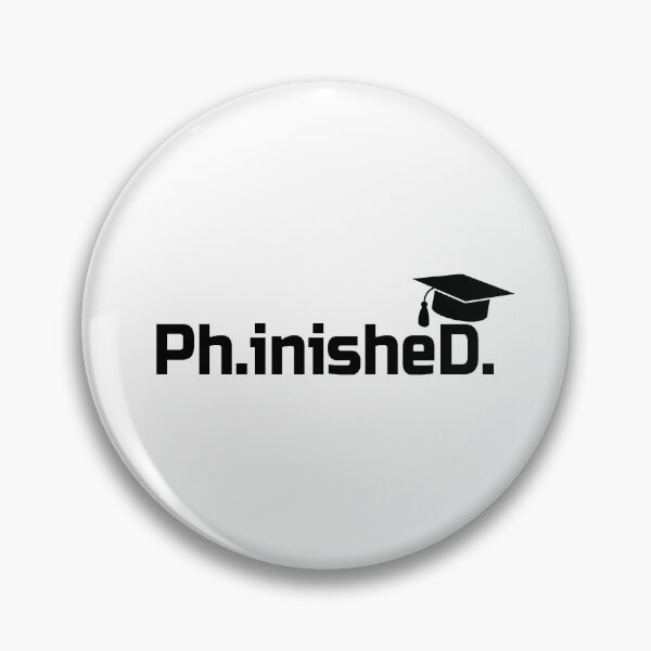 Item preview, Doctorate Graduate PhinisheD PhD Graduation Gift designed and sold by EstelleStar.