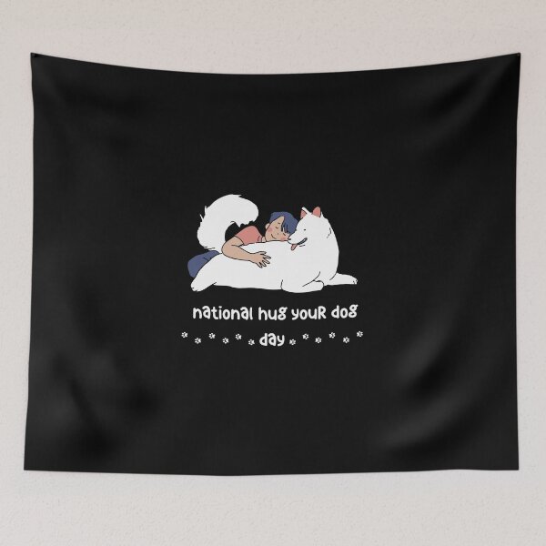 Item preview, National Hug Your Dog Day designed and sold by Nadjidib.