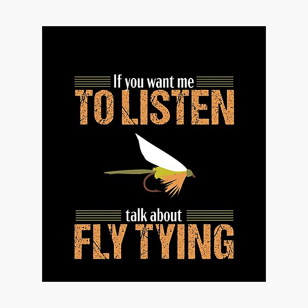 Item preview, Fly Tying Funny Listen Fishing Fish Lover Tyer Gift designed and sold by maximjki.
