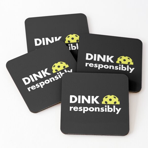 Item preview, Pickleball Dink Responsibly designed and sold by EstelleStar.