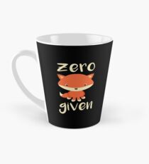 Best funny gift - Coffee Mug - Zero Fox Given - Perfect for birthday, men, women, him, her, dad, mom, son, daughter, sister, brother, wife, husband Tall Mug