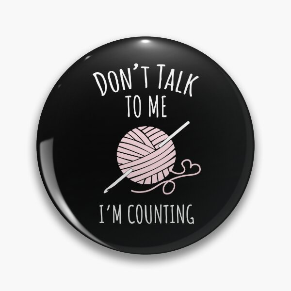 Item preview, Crocheting - Don't Talk to Me I'm Counting designed and sold by EstelleStar.