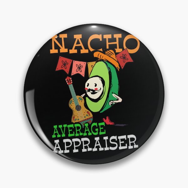 Item preview, Funny Avocado Sombrero Fiesta Nacho Average Appraiser design designed and sold by Merchking1.