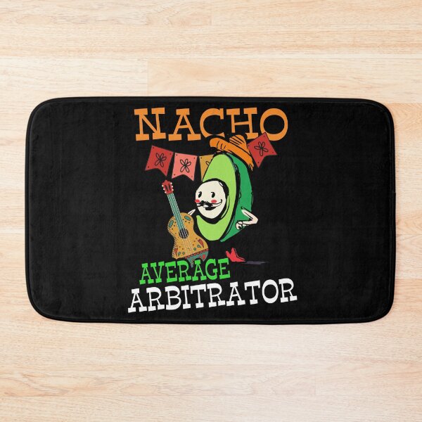 Item preview, Funny Avocado Sombrero Fiesta Nacho Average Arbitrator design designed and sold by Merchking1.