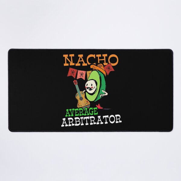 Item preview, Funny Avocado Sombrero Fiesta Nacho Average Arbitrator design designed and sold by Merchking1.
