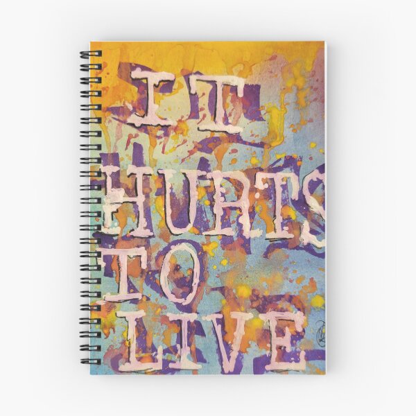 Item preview, It Hurts To Live designed and sold by PathosArt.