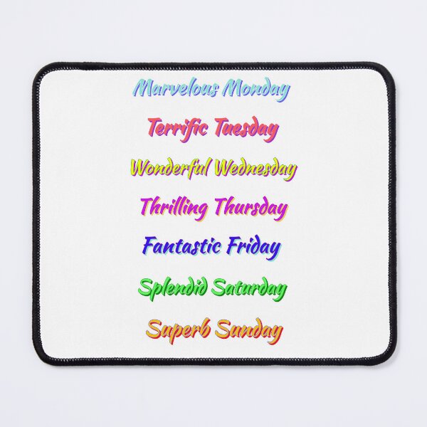 Item preview, Colorful Days of the Week. Multicolor Fun, Positive, Uplifting Messages. White Background. designed and sold by ArtByLM.