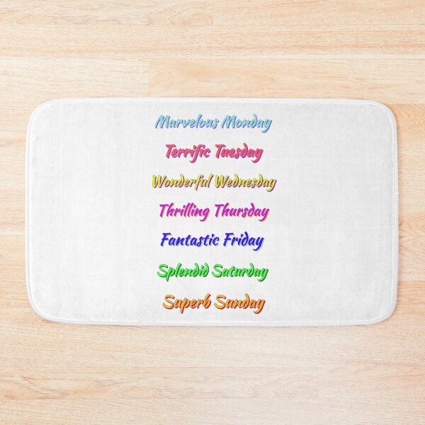 Item preview, Colorful Days of the Week. Multicolor Fun, Positive, Uplifting Messages. White Background. designed and sold by ArtByLM.
