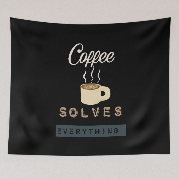 Item preview,   Coffee Solves Everything designed and sold by ZubiyaArt.