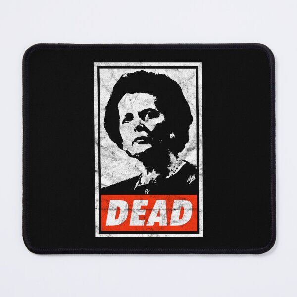 Item preview, Margaret Thatcher Dead (Black Worn Look) designed and sold by politicalamity.