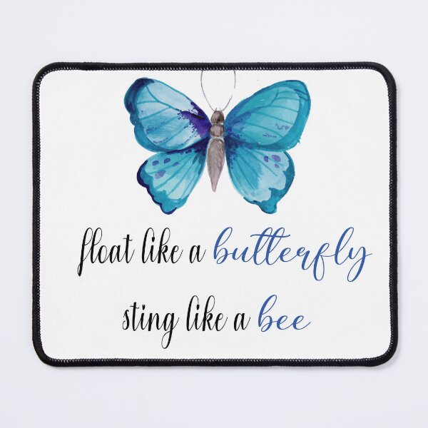 Item preview, float like a butterfly sting like a bee designed and sold by ikrame-shop.