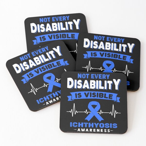 Item preview, Ichthyosis Awareness - Not Every Disability Is Visible designed and sold by RidnerStore.