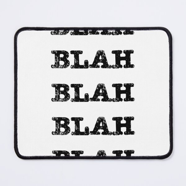Item preview, Blah Blah Blah designed and sold by ErinLP.