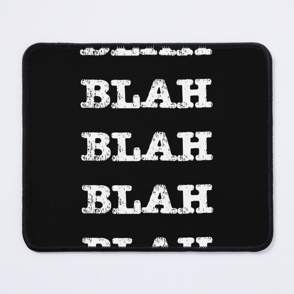 Item preview, Blah Blah Blah designed and sold by ErinLP.