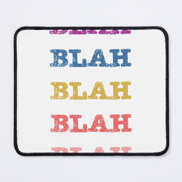 Item preview, Blah Blah Blah designed and sold by ErinLP.