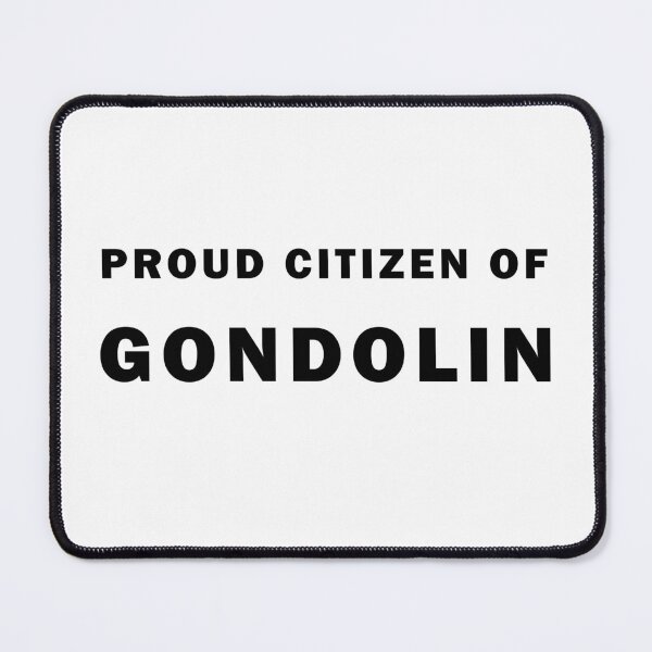 Item preview, Proud Citizen of Gondolin designed and sold by silmarillion.