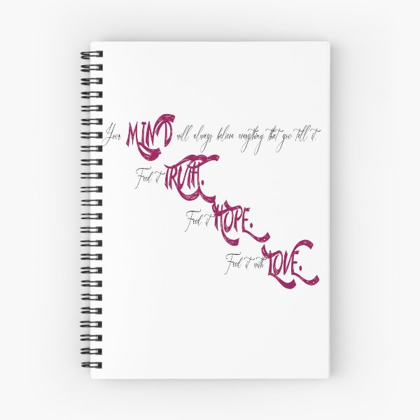 Item preview, your mind will always believe everything that you tell it feed it truth feed it hope feed it love designed and sold by ikrame-shop.