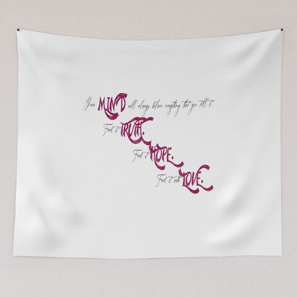 Item preview, your mind will always believe everything that you tell it feed it truth feed it hope feed it love designed and sold by ikrame-shop.
