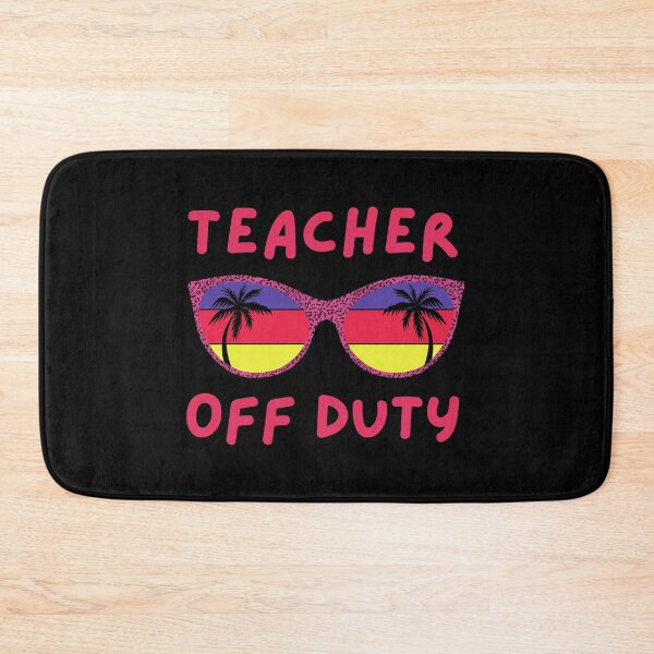 Item preview, Teacher Off Duty - Retired Teacher, Summer Vacation, Teaching, Funny Teacher Retirement designed and sold by jadedscientist.