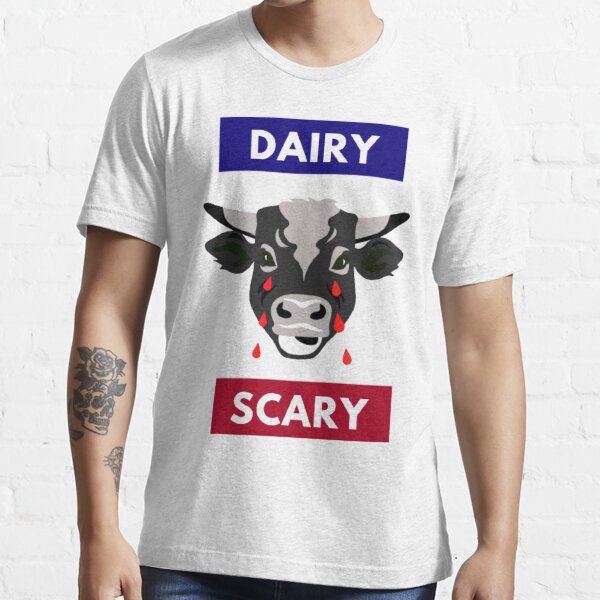 "Dairy is scary" Tshirt for Sale by Veganland6 Redbubble vegan t