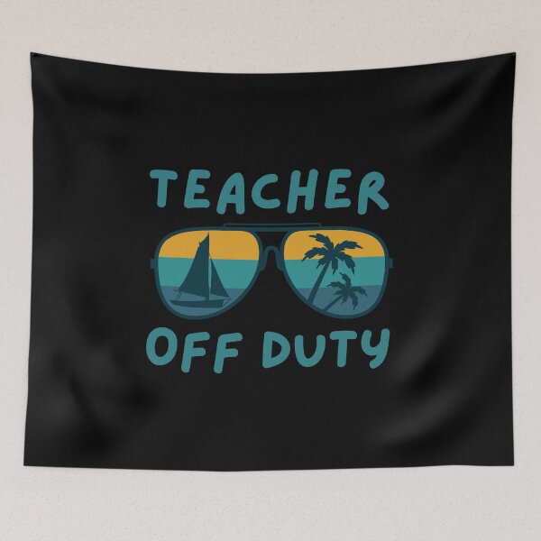 Item preview, Teacher Off Duty - Funny Teacher Retirement, Retired Teacher, Summer Vacation, Teaching designed and sold by jadedscientist.