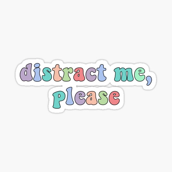 distract me please - Twillight Sticker