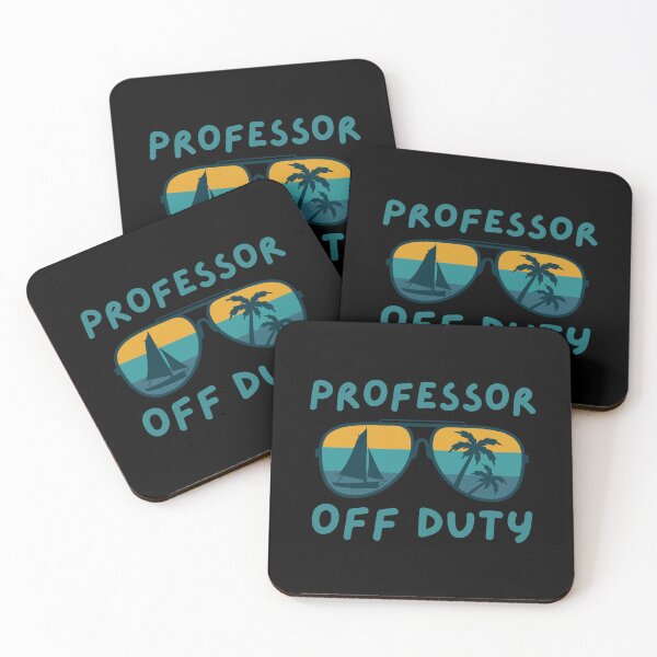 Item preview, Professor Off Duty - Professor Emeritus, Professor Retirement, Summer Vacation, Teaching, Cool Teacher, Retired Professor designed and sold by jadedscientist.