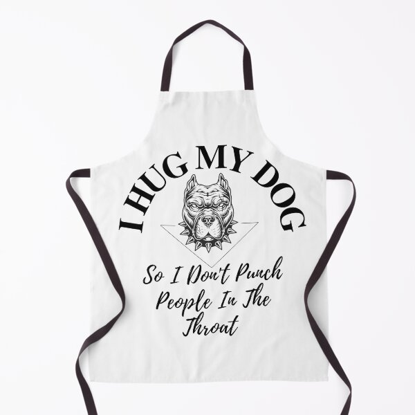 Item preview, I Hug My Dog So I Don't Punch People In The Throat designed and sold by dngr shop.