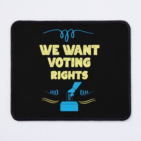 Item preview, we want voting rights designed and sold by mcmenemy.