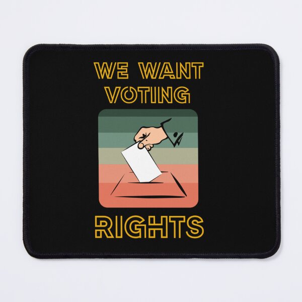 Item preview, we want voting rights designed and sold by mcmenemy.
