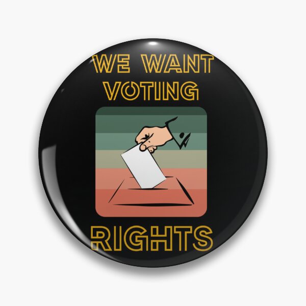 Item preview, we want voting rights        designed and sold by mcmenemy.