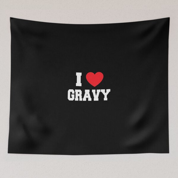 Item preview, I Love Gravy designed and sold by maximjki.