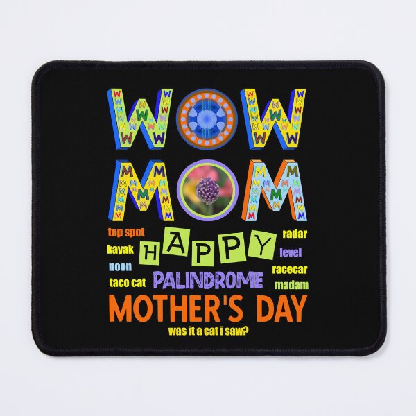 Item preview, Wow Mom Happy Palindrome Mother's Day designed and sold by artfulnotebook.