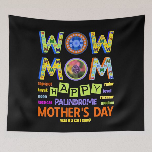 Artikelvorschau, Wow Mama Happy Mother's Day Palindrome Top Spot entworfen und verkauft von artfulnotebook.
