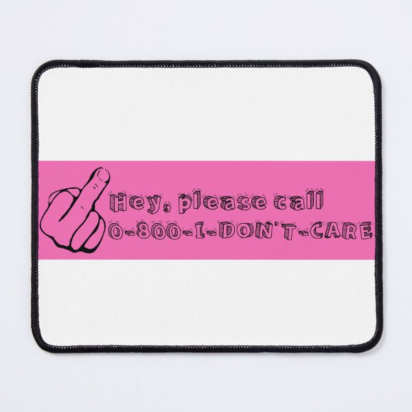 Item preview, I don't care - pink designed and sold by NoerdyundDoerty.