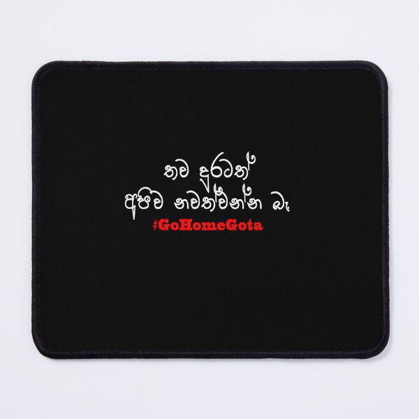 Item preview, Go Home Gota Protest Sri Lankan Political Crisis designed and sold by PodiShawna.