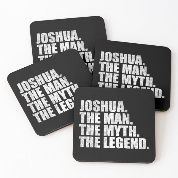 Item preview, Joshua Name Joshua The Man The Myth The legend designed and sold by Teelogic.