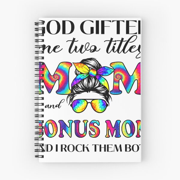 Item preview, God Gifted Me Two Titles Mom And Bonus Mom Tie Dye Mother's Day designed and sold by tranminhthuan19.