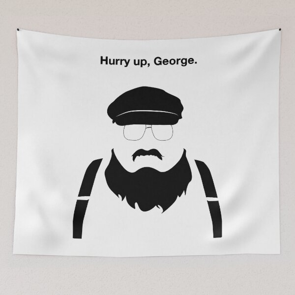 Item preview, Hurry Up George designed and sold by AmyWilkinsonFly.