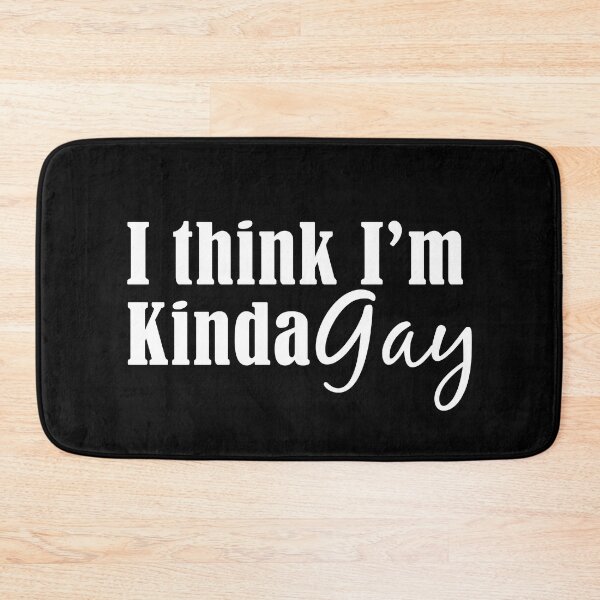 Item preview, I Think I'm kinda gay - gay pride designed and sold by yoshra.