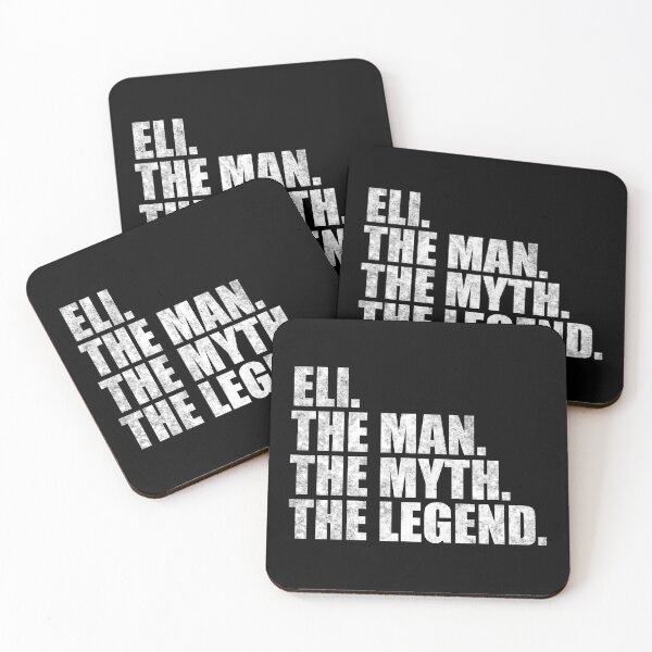 Item preview, Eli Name Eli The Man The Myth The legend designed and sold by Teelogic.