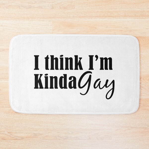 Item preview, I Think I'm kinda gay - gay pride designed and sold by yoshra.