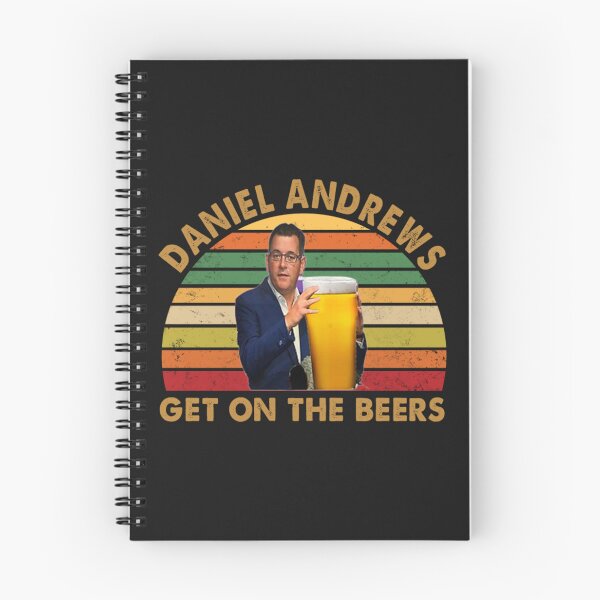 Item preview, Daniel Andrews Get On The Beers designed and sold by BrennanX2.