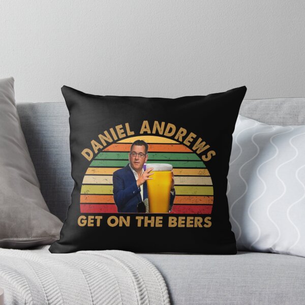 Item preview, Daniel Andrews Get On The Beers designed and sold by BrennanX2.